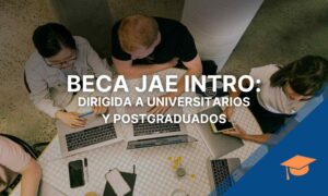 Beca JAE Intro para universitarios y postgraduados